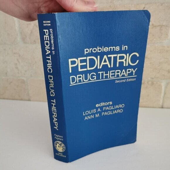 1987 Problems in Pediatric Drug Therapy 2nd Ed Medical Editors Pagliario - Picture 3 of 10